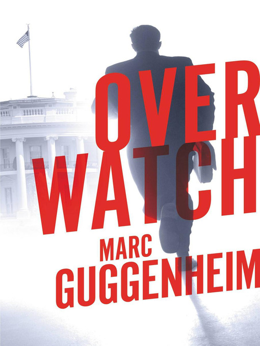 Title details for Overwatch by Marc Guggenheim - Available